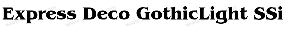 Express Deco GothicLight SSi Normal字体转换